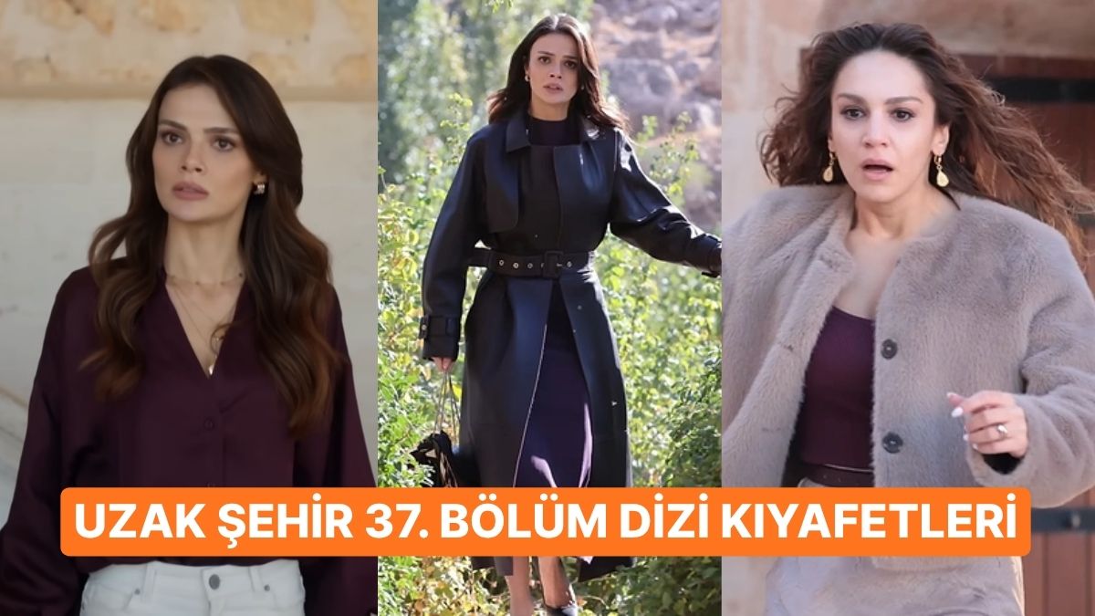 ”Şahin Kendini Vurdu” Uzak Şehir 37. Bölüm Dizi Kıyafetleri ve Benzer Öneriler